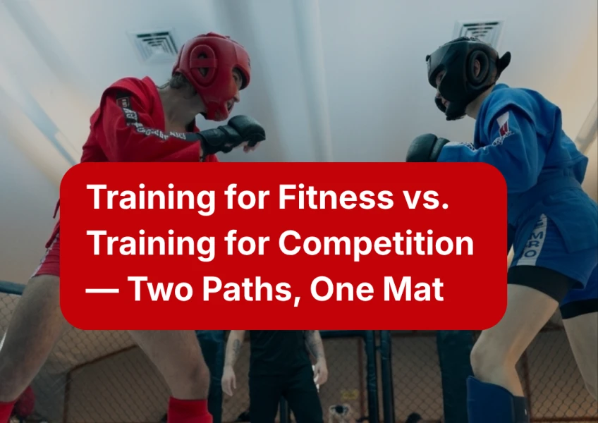 Training for Fitness vs. Training for Competition — Two Paths, One Mat